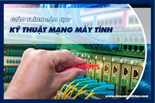 giao-trinh-dao-tao-ky-thuat-mang-may-tinh-2